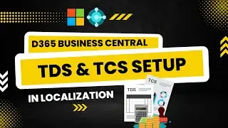 TDS and TCS Setup in Dynamics 365 Business Central - IN Localization | Session - 23 | Hindi