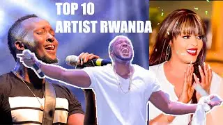 Top 10 Rwanda Stars 2025 &ndash; Aba Ni Bo Bayoboye Muzika Uyu Mwaka! Nawe Uratangara!!