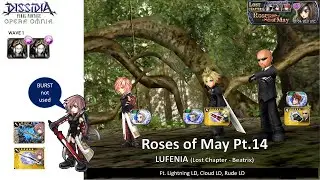 DFFOO GL (Roses of May Pt.14 LUFENIA) Lightning LD, Cloud LD, Rude LD (Boss No turn)