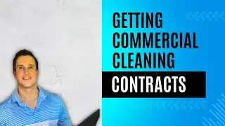 How to get cleaning contracts