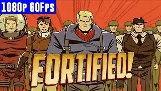 Fortified HD Gameplay [1080p 60fps PC Ultra High]