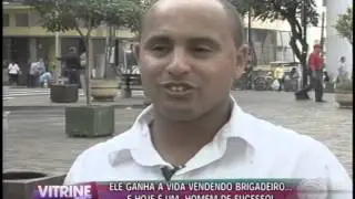 Conheça a história do vendedor que mudou de vida vendendo brigadeiros (27/06)