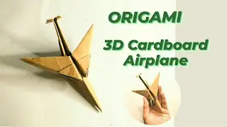 3D Origami Cardboard Airplane ✈ #origamicraft #origamiideas #cardboardcraft #papercraftideas