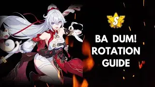 [HI3] Ba Dum! Kiana - Rotation Guide