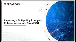 How to import a DLP Policy into CloudSOC as a DLP profile