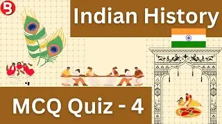 Indian History MCQ Quiz - 4 | Brainry Exam Area | Government Exam 2023