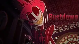 {HAZBIN HOTEL} Bustdown/edit/Alastor and Angel Dust