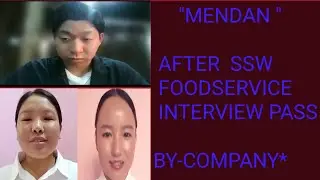 MENDAN After SSW FoodService interview Pass. By Company@somsyoutube7#SSW#Mendan