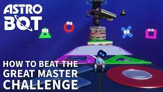 EASY guide to the GREAT MASTER CHALLENGE in ASTRO BOT