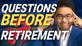 5 VERY Important Questions To Ask Before Retirement | Retirement in Canada