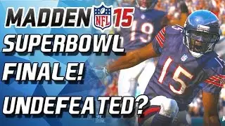 Madden 15 Ultimate Team - SUPERBOWL FINALE! MELTDOWN?! - MUT 15