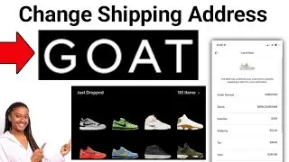 How to change shipping address on Goat
