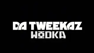 Wodka Tweekacore Flip