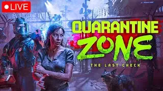They Let Me Pick Who Lives And Dies! Quarantine Zone | LIVE STREAM