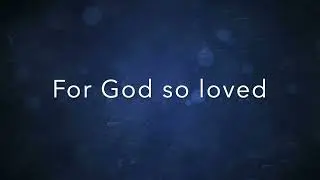 God So Loved