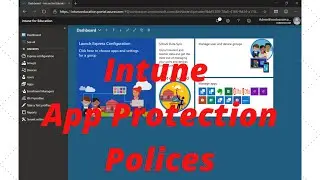 Intune  - App Protection Policies