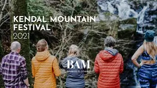 BAM at Kendal Mountain Festival 2021 - Official film