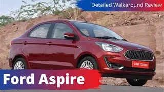 Ford Aspire | Detailed Walkaround Review | Top Shift  #fordaspire