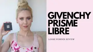 Givenchy Prisme Libre review