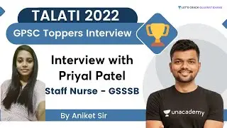 Interview With Priyal Patel - Staff Nurse - GSSSB | By Aniket Sir
