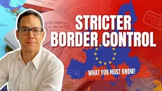 EU Border Control Is Changing: What Expats Need to Know (No More Passport Stamps!)