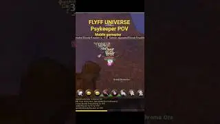 FLYFF UNIVERSE Psykeeper Mobile Gameplay #flyffuniverse #flyffu