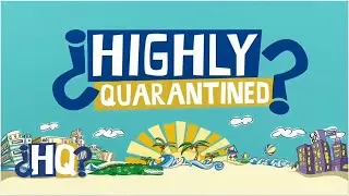 The best of the first month of Highly Quarantined | Highly Questionable