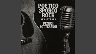 Poetico Sporco Rock