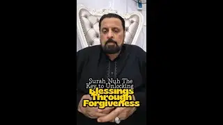 Surah Nuh The Key to Unlocking Blessings Through Forgiveness