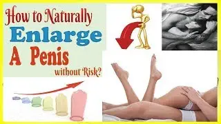 how to increase my penis