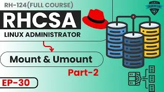 RHCSA: Accessing Linux File System  Mount & Unmount 🔥Basic to Advanced Training