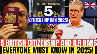 Top 5 UK Rules on Citizenship and Indefinite Leave to Remain for 2025