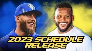 Full Analysis: Los Angeles #Rams 2023 Schedule Release + Opponent Previews