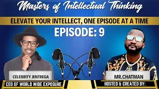 Jentrega Hayes on Branding Power, Influence & Legacy | Masters of Intellectual Thinking Ep. 9