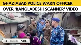 Ghaziabad Police order inquiry after &lsquo;nationality detection device&rsquo; video