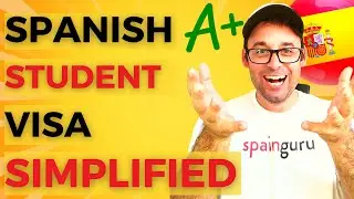 The Spain Student Visa Simplified
