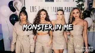Little Mix - Monster In Me ( Lyrics and Traduction Française )