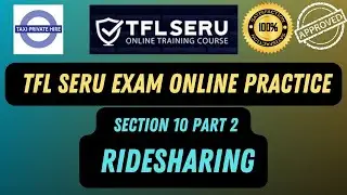 TFL SERU Test: Section 10 Part 2 - Free TfL SERU Practice Questions | tfl seru exam