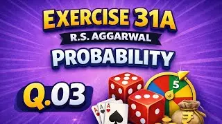 Probability Class 11 RS Aggarwal | Important Questions + Tricks