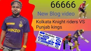 Kolkata knight riders VS Punjab kings|| New vlog video🥰 @NoCopyrightSounds @VolgaVideo