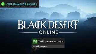 Black Desert Weekly Xbox Game Pass Quest Guide - Earn 2,000 Gifted Sellswords