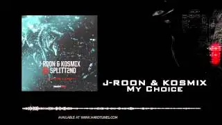 J-Roon & Kosmix - My Choice