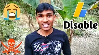 My Adsense Account is Disable || YouTube monitization Disable || Adsense Disable for 1 Month