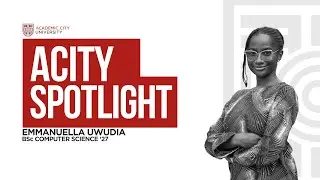 The ACity Spotlight: Faces & Forces - Emmanuella Uwudia