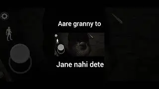 Aare granny to jane nahi dete #granny #grandpa #trending #gaming #music #shorts