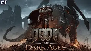 Doom: The Dark Ages - PC Gameplay | Part 1