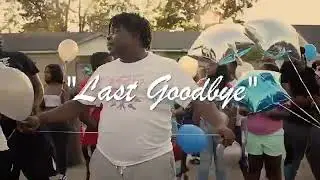 BiG COREY - Last Goodbye (Official Video)