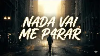 Nada Vai Me Parar | Trap Gospel Motivacional | Luz no Grave