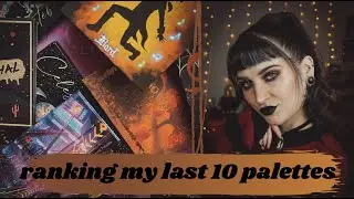 Ranking My Last 10 Palettes