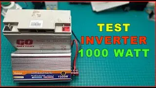 TEST INVERTER 1000 WATT DC TO AC - HANAYA